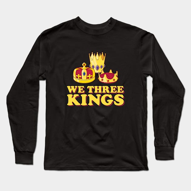 We Three Kings Long Sleeve T-Shirt by Hixon House